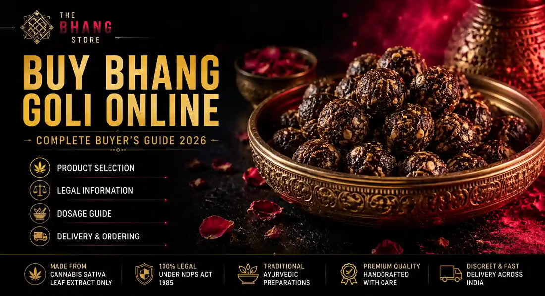 Buy bhang goli online in India with The Bhang Store complete buyer guide featuring legal bhang goli, product selection, dosage information, secure ordering and discreet delivery across India